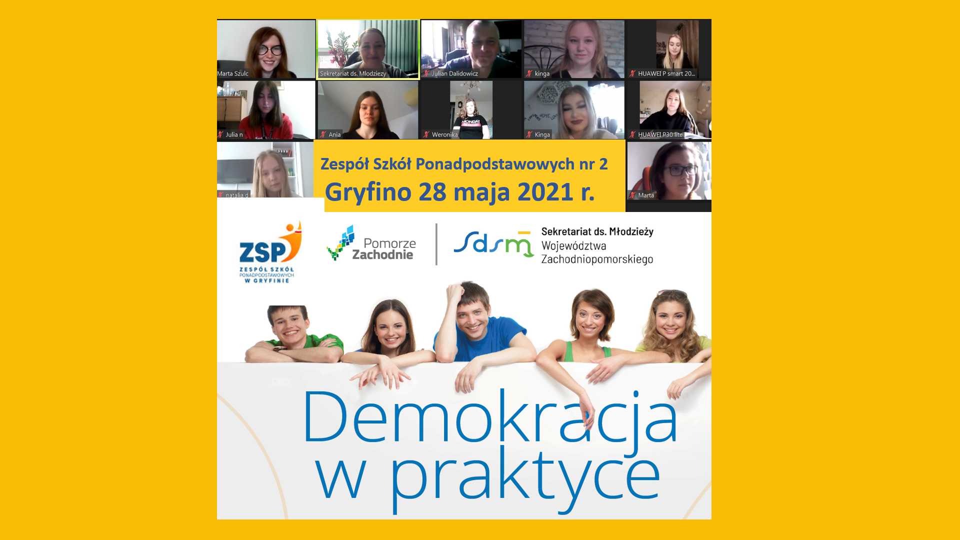 Tytuł warsztatów Demokracja w Praktyce. zdjęcie młodzieży